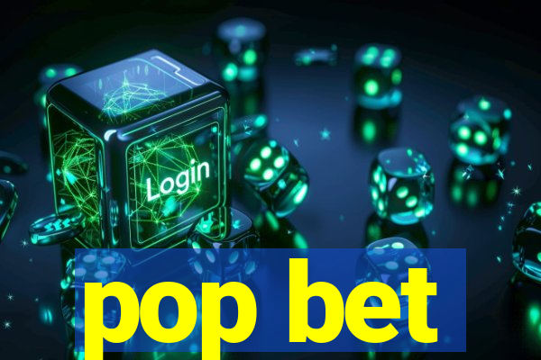 pop bet